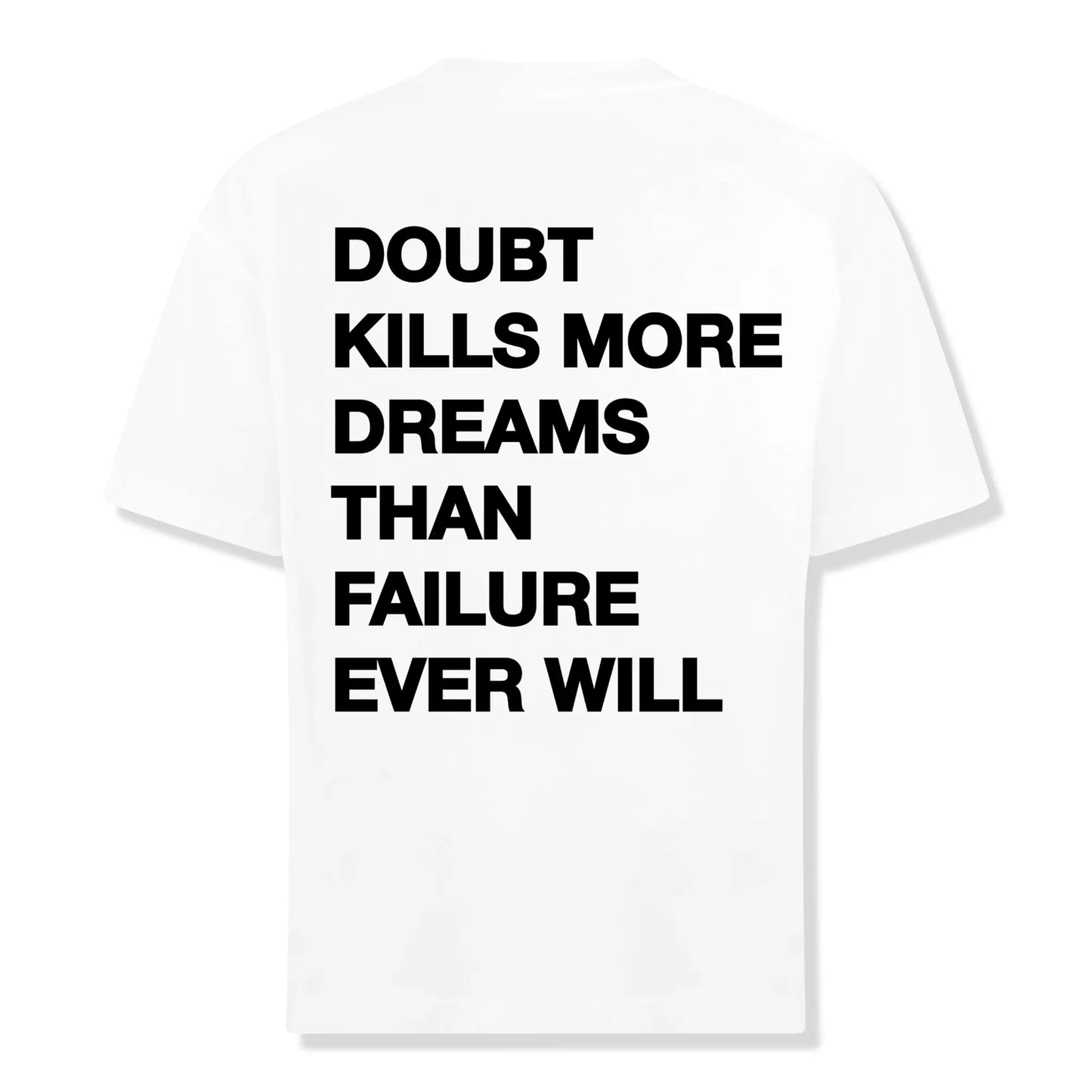 Wildest Dreams Doubt White T Shirt